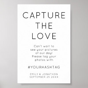 Minimalist Capture The Love Hashtag Trouwbord Poster