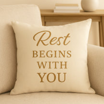 Minimalist Cozy Quote Pillow -Rest Begins With You