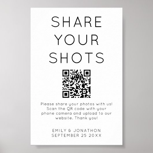 Minimalist Deel uw Shots QR-code Trouwbord Poster (Voorkant)