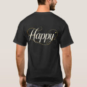 Minimalist Elegant Gold Happy Typography - Classy  T-shirt (Achterkant)