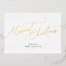 Minimalist Elegant Script Merriest Christmas Folie Feestdagenkaart