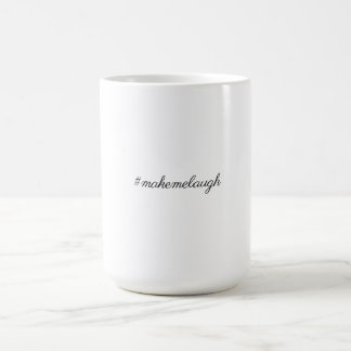 Minimalist Hashtag Typography - "#makemelaugh" Fun Koffiemok
