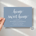 Minimalist Home Sweet Home Housewarming Party Kaart<br><div class="desc">Celebrate your new beginning with this elegant and minimalist "Home Sweet Home" housewarming invitation. Featuring a sophisticated hand-lettered script and clean, modern typography, in dusty blue theme, this design offers a timeless look that perfectly balances warmth and simplicity. This versatile template is fully customisable, allowing you to easily update the...</div>
