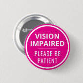 Minimalist Hot Pink Text Vision Impaired Ronde Button 5,7 Cm (Voorkant /achterkant)