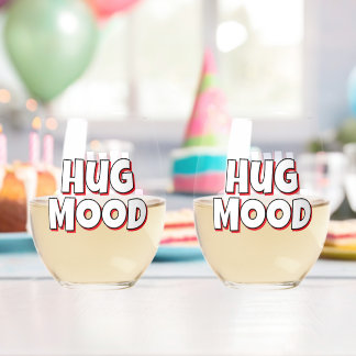 Minimalist “Hug Mood”  – Cute Quote Wijnglas Zonder Voet