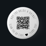 Minimalist koopt de bride met een QR-code voor Dri Ronde Button 5,7 Cm<br><div class="desc">Het moderne en elegante ontwerp bedrukte Minimalist koopt de knoop van de Code van de Bride A van de Drink QR die met jouw tekst kan worden aangepast. Klik op de knop "Aanpassen" en gebruik onze ontwerptool om deze sjabloon te wijzigen. Bekijk de grafische kunstontwerpopslag voor andere producten die bij...</div>