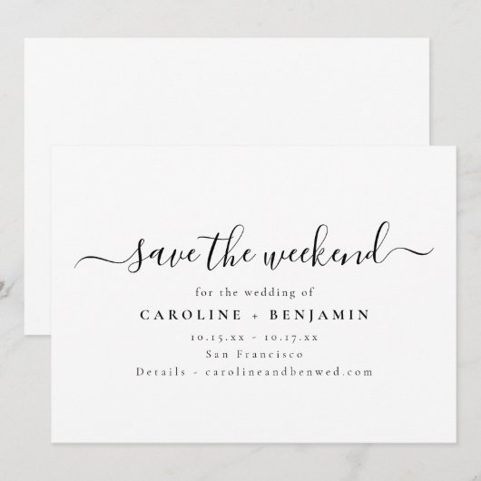 Minimalist Modern Black White Script Weekend Save The Date (Voorkant / Achterkant)
