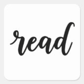 Minimalist Modern Cursive "read" Calligraphy Vierkante Sticker (Voorkant)
