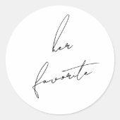 Minimalist Modern & Whimsical Her Favorite Ronde Sticker (Voorkant)