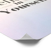 Minimalist Motivational Poster: Believe in Yoursel Poster (Hoek)
