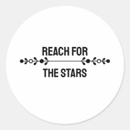 Minimalist "Reach For The Stars"  Ronde Sticker
