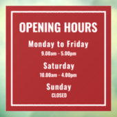 Minimalist Red Business Opening Hours Sign  Raamsticker (Vel 3)