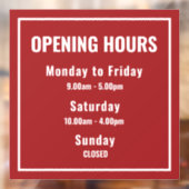 Minimalist Red Business Opening Hours Sign  Raamsticker (Vel 2)