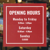 Minimalist Red Business Opening Hours Sign  Raamsticker