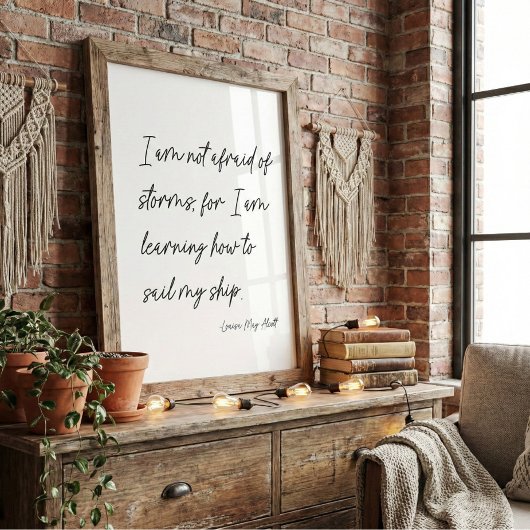 Minimalist Script Storms Quote Louisa May Alcott Poster