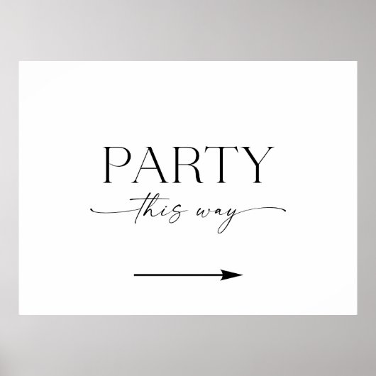 Minimalist This Way To The Party Sign Poster (Voorkant)