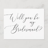 Minimalist Will You Be My Bridesmaid - Het script  Uitnodiging Briefkaart (Voorkant)