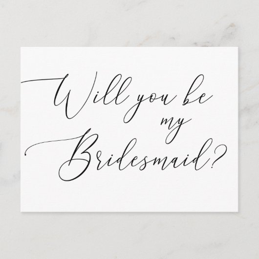 Minimalist Will You Be My Bridesmaid - Het script  Uitnodiging Briefkaart (Voorkant)