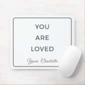 Minimalist You Are Loved Desk Mouse Pad Muismat (Met muis)