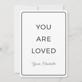 Minimalist You Are Loved Valentine Card Feestdagenkaart