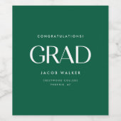 Minimalistic Dark Green Graduation Party Congrats Wijn Etiket (Enkel label)