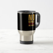Minimalistic Design No Kings Rebellious No Kings C Reisbeker (Voorkant rechts)