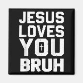 Minimalistic Jesus Love You Bruh Funny Christian Y Magneet (Voorkant)