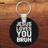 Minimalistic Jesus Love You Bruh Funny Christian Y Sleutelhanger (Voorkant)