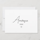 Minimalistic Script Baby Arriving Pregnancy Photo Aankondiging (Voorkant)