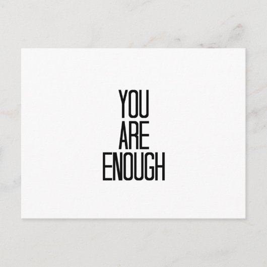 Minimalistisch aansporingsontwerp - U bent voldoen Briefkaart (Voorkant)