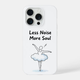 Minimalistisch Balletdanser Ziel Citaat Kunst iPhone 15 Pro Case