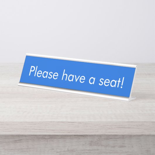 Minimalistisch, Basic: "Alsjeblieft een stoel!" Bureau Naambordje (Voorkant)