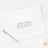 Minimalistisch, ben je mijn Bridesmaid Sticker? Ronde Sticker (Envelop)
