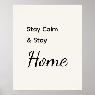 Minimalistisch blijf kalm & blijf wit poster