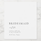 Minimalistisch Botanisch Bruidsmeisje Voorstel Wij Wijn Etiket (Enkel label)