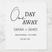 Minimalistisch een dag weg repetitie diner bruilof wijn etiket (Enkel label)