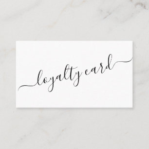 Minimalistisch eenvoudig zwart wit script loyalite klantenkaartje