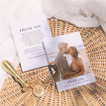 Minimalistisch & Elegant Eenvoudig Fotohuwelijk Bedankkaart<br><div class="desc">Een eenvoudige foto bedankkaart om te passen bij ons rustieke & minimalistische foto bruiloft uitnodiging collectie. Dit ontwerp is voorzien van een grote verticale foto op de voorkant boven "dank u" in kleine letters serif cursief. De achterkant van het ontwerp heeft een op maat gemaakte oprechte bedankboodschap om je dankbaarheid...</div>
