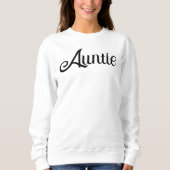 Minimalistisch Elegant Script Auntie Sweatshirt (Voorkant)