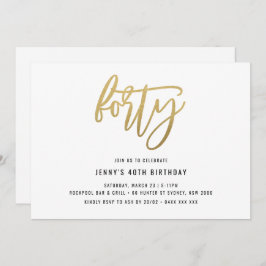 Minimalistisch Gold Foil 40th Birthday Invitation Kaart