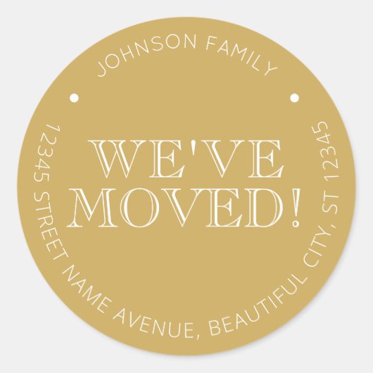 Minimalistisch Gold We hebben ons verplaatst naar  Ronde Sticker (Voorkant)