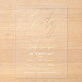 Minimalistisch goud Elegant Script 30e verjaardag Acryl Uitnodigingen (Voorkant)