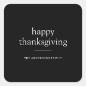 Minimalistisch Happy Thanksgiving-citaat Vierkante Sticker (Voorkant)