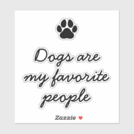 Minimalistisch Hondenliefhebber Grappig Quote Sticker