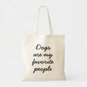Minimalistisch Hondenliefhebber Grappig Quote Tote Bag (Voorkant)