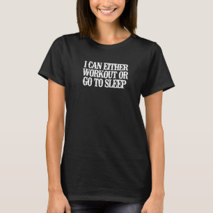 Minimalistisch: ik kan werken of slapen t-shirt