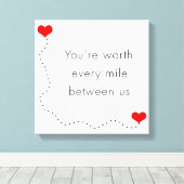 minimalistisch " je bent elke mijl waard " canvas afdruk (Insitu (Houten vloer))