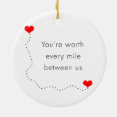 minimalistisch " je bent elke mijl waard " keramisch ornament (Achterkant)