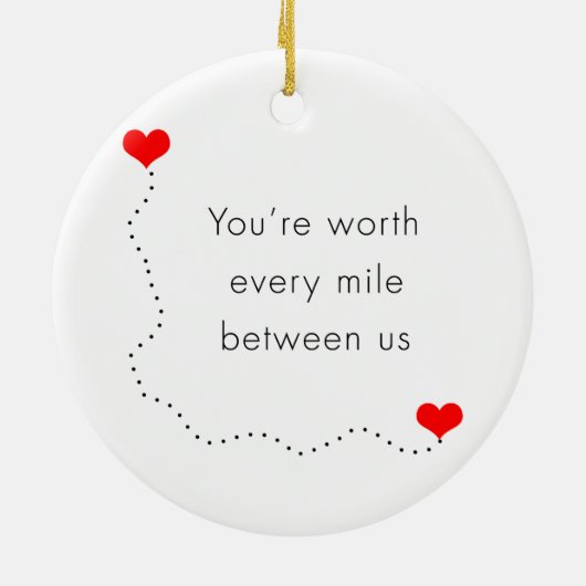 minimalistisch " je bent elke mijl waard " keramisch ornament (Achterkant)