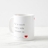 minimalistisch " je bent elke mijl waard " koffiemok (Voorkant links)